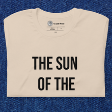 Load image into Gallery viewer, Sun of the Most High - BEIGE Unisex Tee
