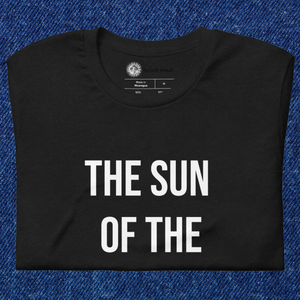 Sun of the Most High - BLACK Unisex Tee