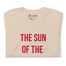 Load image into Gallery viewer, Sun of the Most High - Unisex Tee
